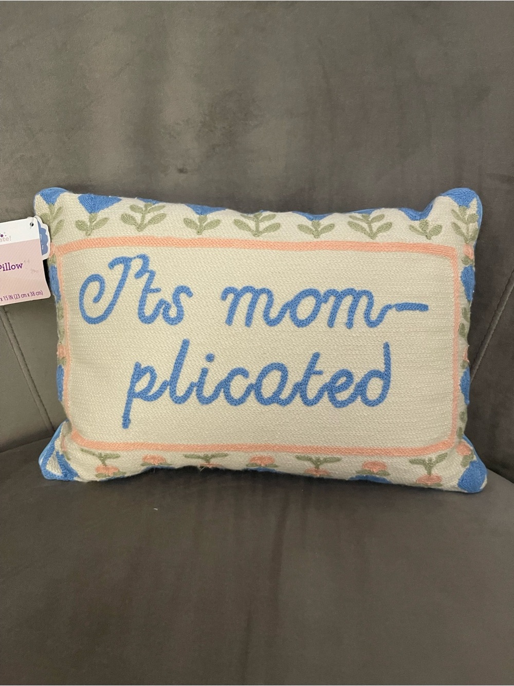 Embroidered 'It's Mom-plicated' Accent Pillow in Blue and Cream